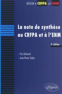 La note de synthèse au CRFPA et à l'ENM