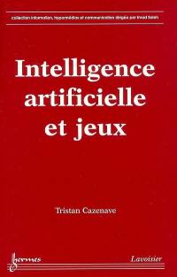 Intelligence artificielle et jeux