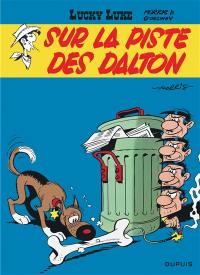 Lucky Luke. Vol. 17. Sur la piste des Dalton