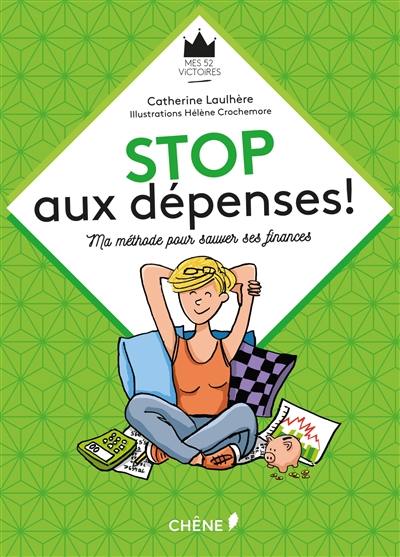 Stop aux dépenses !