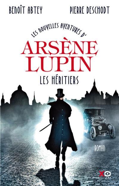 Les nouvelles aventures de Arsène Lupin. Vol. 1. Les héritiers