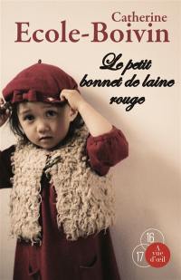 Le petit bonnet de laine rouge