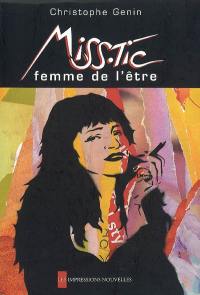 Miss.Tic, femme de l'être