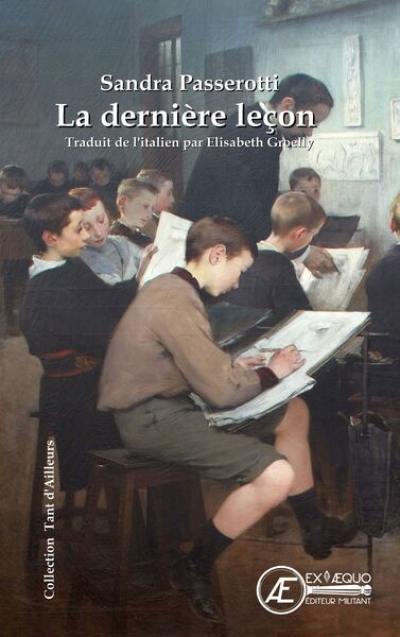 La dernière leçon : récit