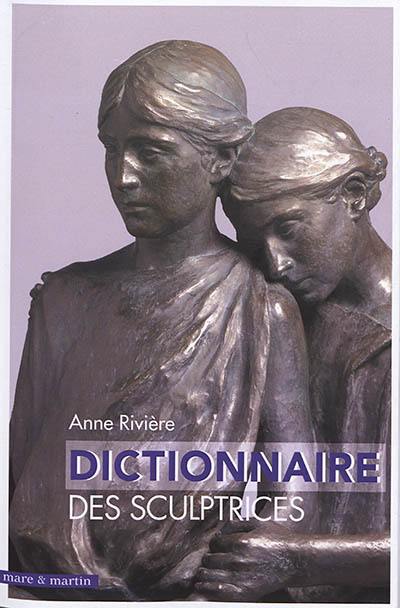 Dictionnaire des sculptrices en France