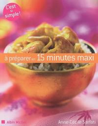 A préparer en 15 minutes maxi