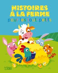 Histoires à la ferme pour les tout-petits