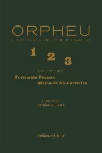 Orpheu, 1, 2, 3