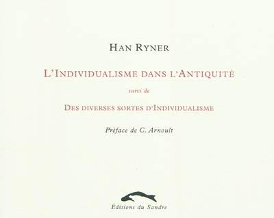 L'individualisme dans l'Antiquité. Des diverses sortes d'individualisme