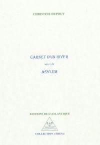 Carnet d'un hiver. Asylum