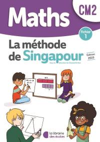 Maths, la méthode de Singapour, CM2 : fichier 1