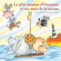 Le p'tit mouton d'Ouessant et ses amis de la savane