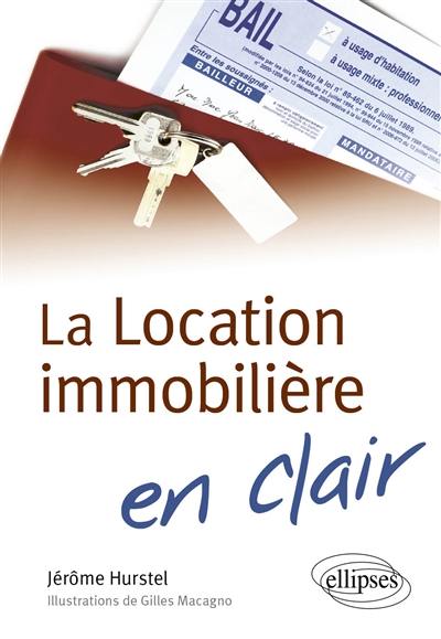 La location immobilière en clair