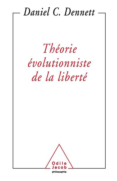 Théorie évolutionniste de la liberté