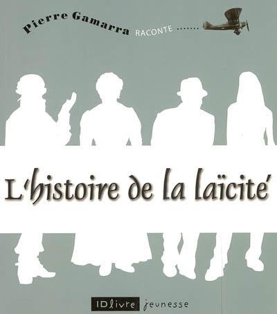 L'histoire de la laïcité