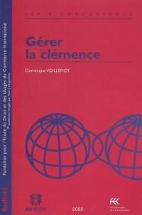 Gérer la clémence