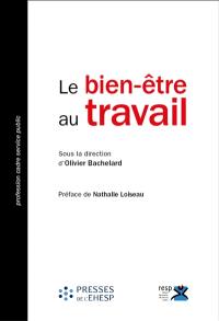 Le bien-être au travail : pour un service public performant et bienveillant