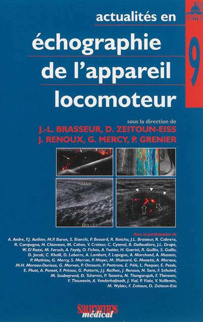 Actualités en échographie de l'appareil locomoteur. Vol. 9