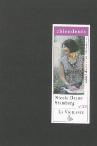 Chiendents : cahier d'arts et de littératures, n° 33. La vigilance