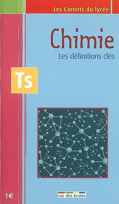 Chimie TS : les définitions clés