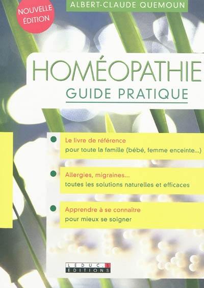 Homéopathie : guide pratique