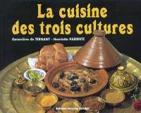 La cuisine des trois cultures