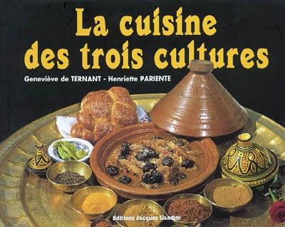 La cuisine des trois cultures