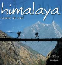 Himalaya : courir le ciel