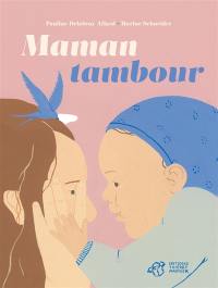 Maman tambour