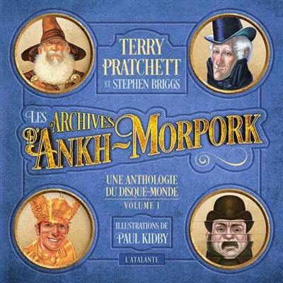 Les archives d'Ankh-Morpork : une anthologie du Disque-monde. Vol. 1