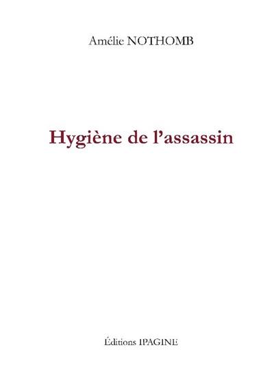 Hygiène de l'assassin