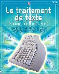 Le traitement de texte pour débutants