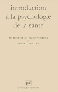 Introduction à la psychologie de la santé