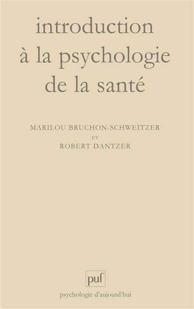 Introduction à la psychologie de la santé