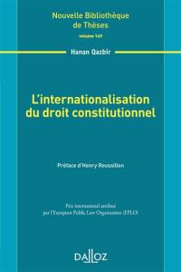 L'internalisation du droit constitutionnel