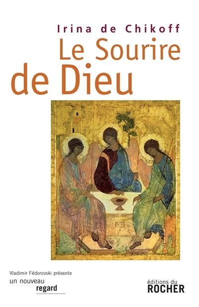 Le sourire de Dieu