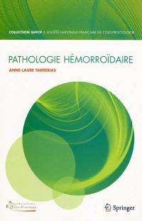 Pathologie hémorroïdaire