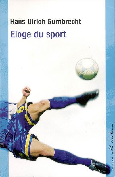 Eloge du sport