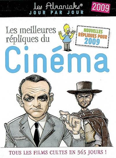 Les meilleures répliques du cinéma 2009 : tous les films cultes en 365 jours !