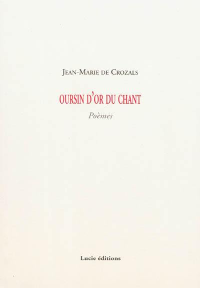 Oursin d'or du chant : poèmes