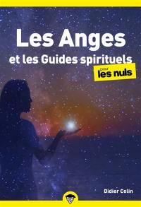 Les anges et les guides spirituels pour les nuls