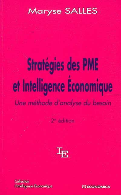 Stratégies des PME et intelligence économique : une méthode d'analyse du besoin