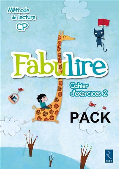 Fabulire, méthode de lecture CP : cahier d'exercices 2 : pack