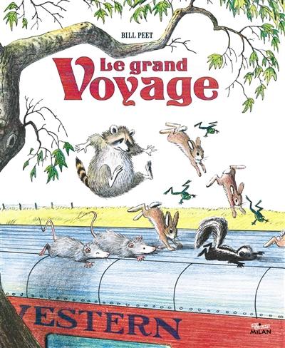 Le grand voyage