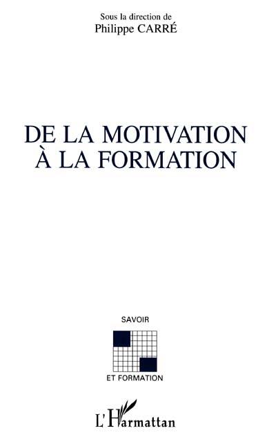 De la motivation à la formation