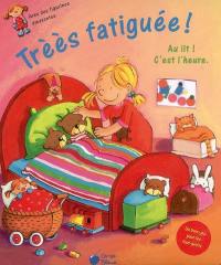 Trèès fatiguée ! : au lit ! C'est l'heure