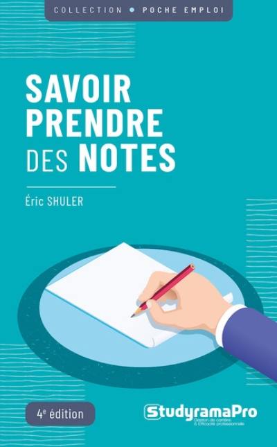 Savoir prendre des notes