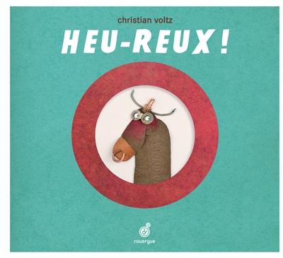 Heu-reux !