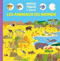 Cherche, trouve et découvre les animaux du monde