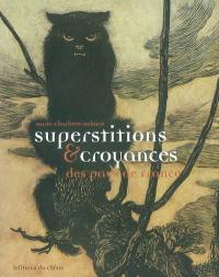 Superstitions et croyances des pays de France